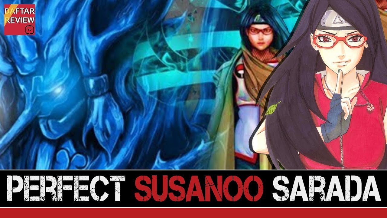 Takdir Uchiha Sarada Dan Susanoo Andalanya Bilibili