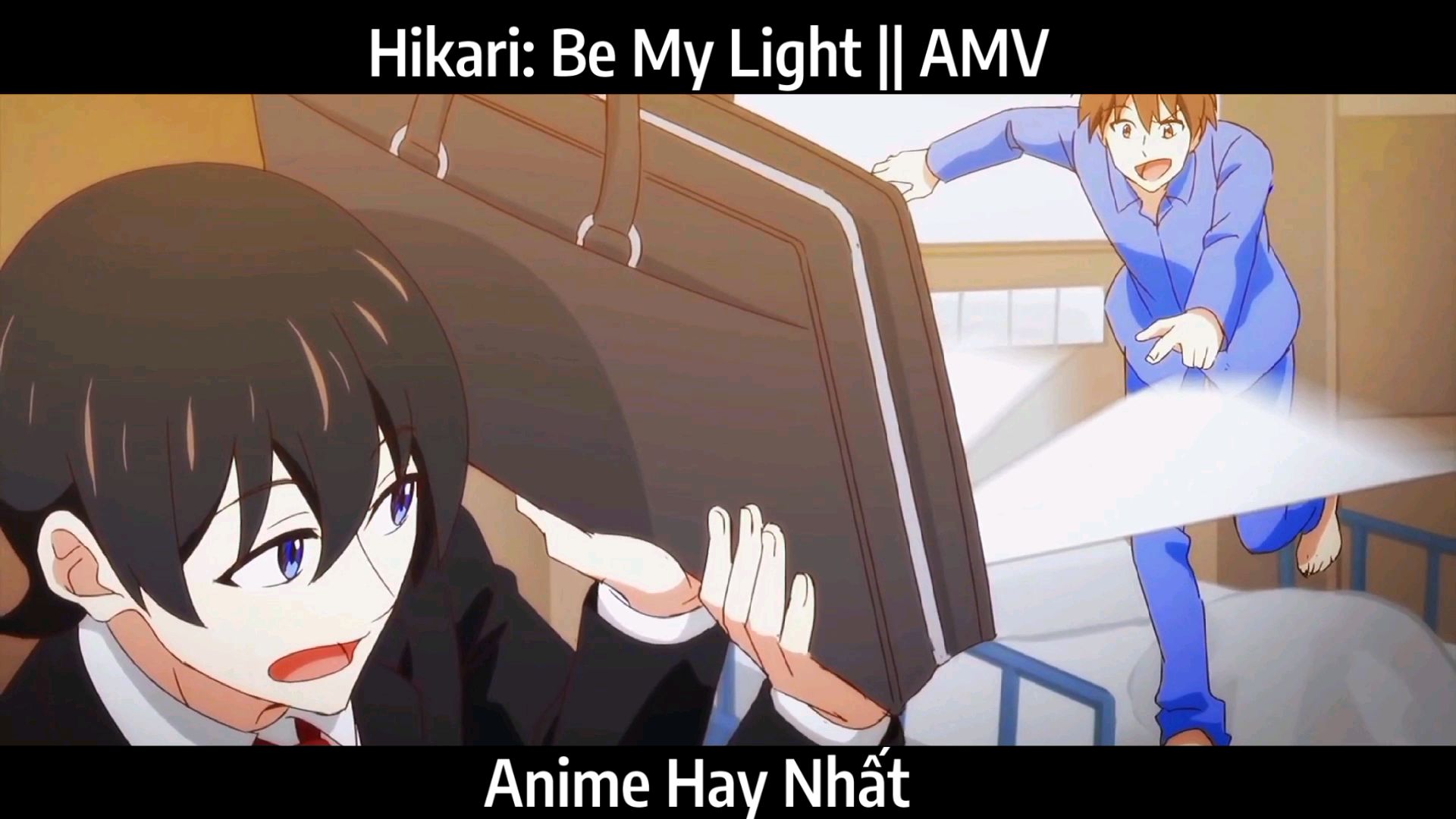 Hikari: Be My Light || AMV Hay Nhất - Bilibili Hikari: Be My Light || AMV Hay Nhất - Bilibili
