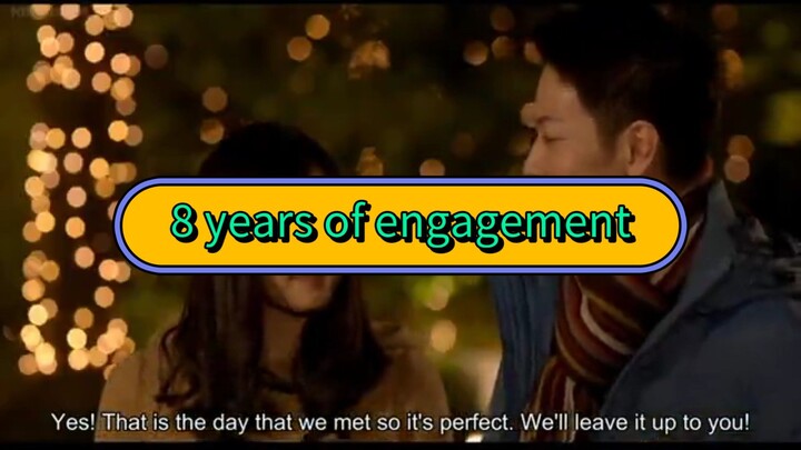 8 years of engagement. Japanese Movie with EngSub