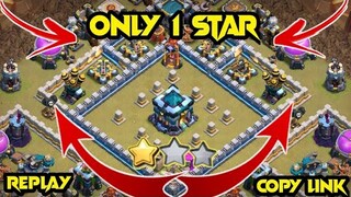 NEW TH13 WAR BASE ONLY ONE STAR + 4 REPLAY PROOF + LINK | CLASH OF CLANS