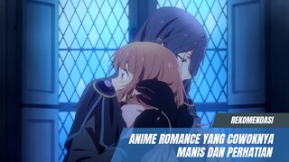 Rekomendasi Anime romance yang cowoknya sangat manis dan perhatian