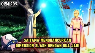 SAITAMA MENGHANCURKAN SERANGAN TINGKAT DEWA DENGAN DUA JARI | MANGA OPM 209