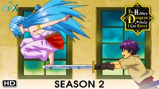 The Hidden Dungeon Only I Can Enter Season 2 Trailer (2021) | AT-X, Release Date, Cast, English Sub,