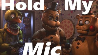 [FNAF SFM]拿着我的麦克风