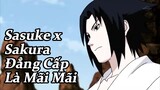 Sasuke x Sakura Đẳng Cấp Là Mãi Mãi