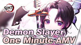 My Last Video As A High School Student | Demon Slayer - One Minute AMV