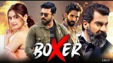 Boxer new love story hindi dubbed movie