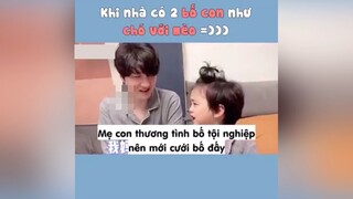 Bố con gì mà như chó với mèo =))) #videohai