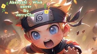 Akeboshi - Wind (Ost 1 Naruto ending) cover by JerryCho