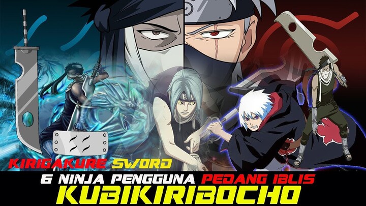 6 Ninja Pengguna Pedang Kubikiribocho Pedang legendaris Kirigakure