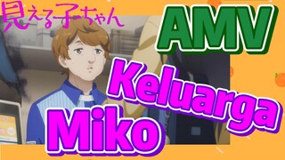 [Mieruko Chan] AMV | Keluarga Miko
