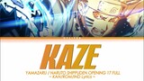 Yamazaru - Kaze [ Naruto Shippuden Opening 17 Full ] | Lyrics
