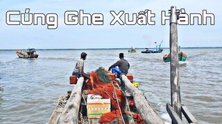 Cháo Vịt, Cúng Ngày Xuất Hành Ghe Mới | Ngư Dân Miền Tây