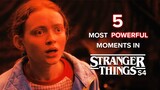 5 Most Powerful Moments In Stranger Things Season 4 Volume 1