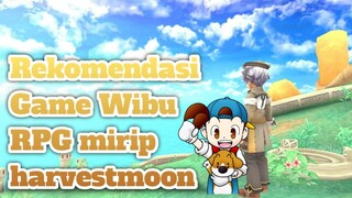 Rekomendasi Game Wibu RPG mirip Harvestmoon