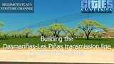 Building the Dasmariñas-Las Piñas transmission line - Cities: Skylines - Philippine Cities