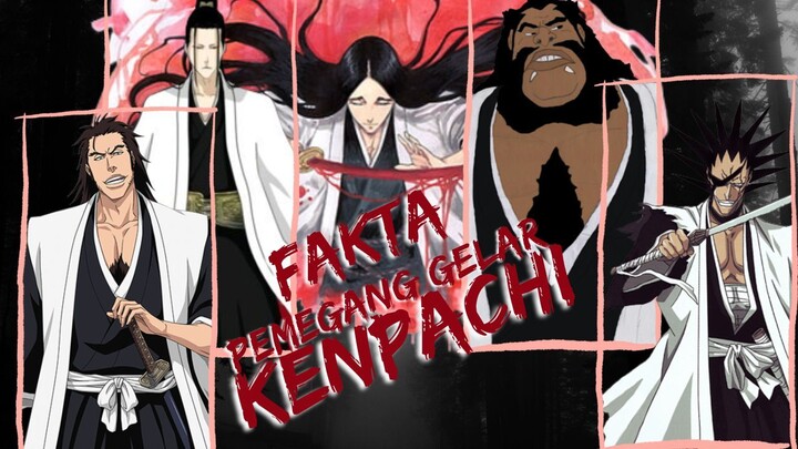 Bleach | Fakta Pemegang Gelar Kenpachi
