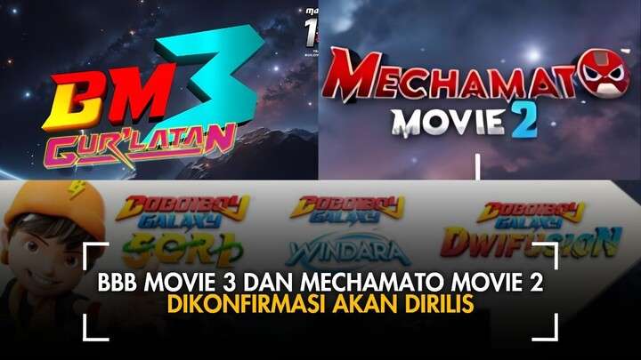 BOBOIBOY MOVIE 3 DAN MECHAMATO MOVIE 2 RESMI DIUMUMKAN!!! BOBOIBOY GALAXY SEASON 2