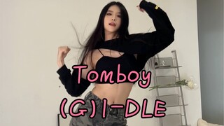 翻跳 “TOMBOY - (G)I-DLE”｜喜欢一些dance break～