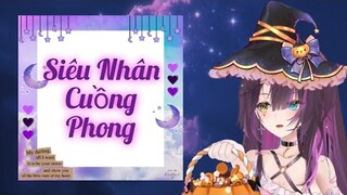 208♫ Siêu Nhân Cuồng Phong | Suri Mukeki 💜☂️