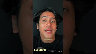 Laura udah sebaik itu tapi kamu malah sejahat itu, Jo. TEGAAA! Film LAURA Sedang tayang di bioskop!