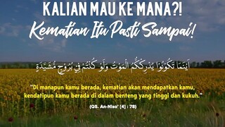 kematian itu pasti sampai