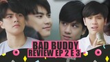BAD BUDDY: REVIEW EPISÓDIOS 2 E 3!