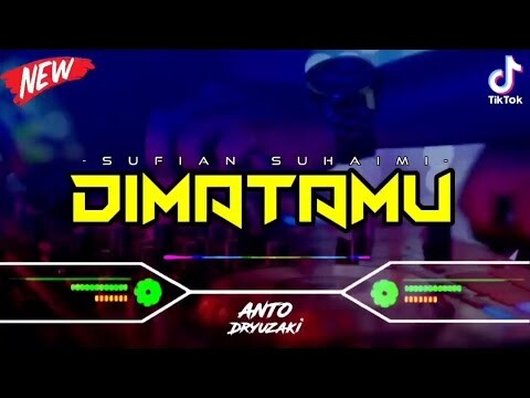 DJ DIMATAMU - SUFIAN SUHAIMI‼️ VIRAL TIKTOK || FUNKOT VERSION