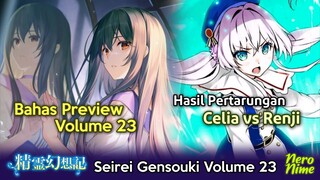 Hasil Pertarungan Celia vs Renji | Bahas Preview Seirei Gensouki Volume 23