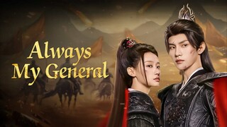 Always My General ep 2 sub indo