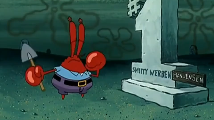 Too hasty, Mr. Krabs actually hesitated.