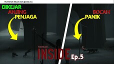 Momen Menegangkan - INSIDE Ep.5