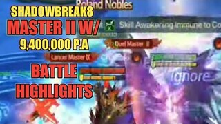 MASTER II 6.3M BP BATTLE HIGHLIGHTS SHADOWBREAK8 MU ORIGIN 2