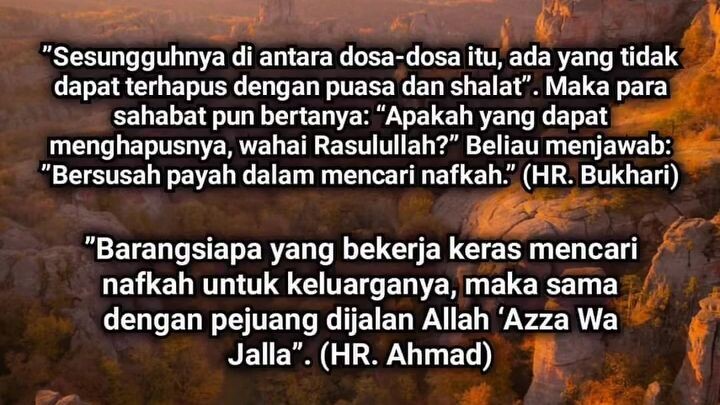Kerja untuk mencari nafkah yang halal adalah jihad