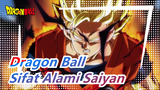 Dragon Ball | [Kompilasi Epik]  Bertarung Adalah Sifat Alami Saiyan!