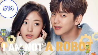 I Am Not a Robot รักนี้หัวใจไม่โรบอต ตอนที่ 14 พากย์ไทย