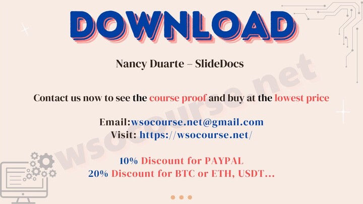 Nancy Duarte – SlideDocs