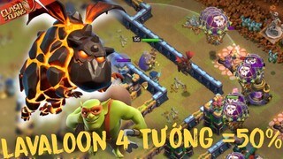 4 TƯỚNG + SNEAKY GOBLIN PHÁ HỦY 50% LAVALOON HỦY DIỆT | ANH HUNG VIET WAR 50vs50 | CLASH OF CLANS VN