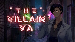 "The" Villain Voice Acting