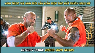 Review Phim ST | Anh Trọc Và Anh Hói Lần Đầu Hợp Tác Rất Thích Màu Mè