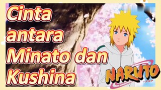 Cinta antara Minato dan Kushina