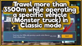 Travel more than 3500m while operating a specific vehicle (Monster truck) in Classic mode