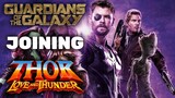 Guardians of the Galaxy Joining Thor 4: Love and Thunder
