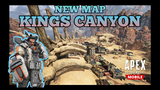 Kings Canyon is Here | Apex Legends Mobile | Gibraltar Gameplay