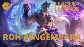 LEAGUE OF LEGENDS: ROH PENGEMBARA