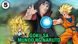 Goku sa Mundo ng Naruto Chapter 5 ðŸ”¥