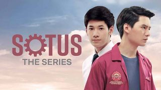 THAI - SOTUS THE SERIES EP1