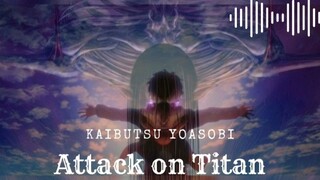 Aot Amv x Kaibutsu Yoasobi