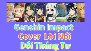 Genshin Impact Cover Lời Nói Dối Tháng Tư
