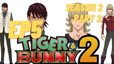 Tiger & Bunny Season 2 Part 2 Ep 5 (English Subbed)